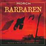 Horch - Barbaren [CD]