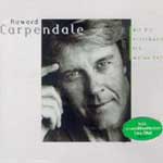 Carpendale, Howard - Mit dir verschwend ich meine Zeit...