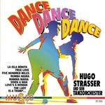 Strasser, Hugo und sein Tanzorchester  - Dance Dance Dance