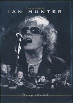 Hunter, Ian - Strings attached - A very special night [DVD]