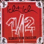 Ich+Ich - Einer von zweien