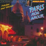 Last, James - Paris Mon Amour - Melodien einer Weltstadt