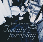 Jackson, Janet - Twenty foreplay