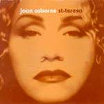 Osborne, Joan - St. Teresa