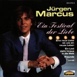 Marcus, J&uuml;rgen - Ein Festival der Liebe