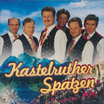 Kastelruther Spatzen &ndash; Exclusiv Edition