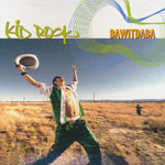 Kid Rock - Bawitdaba