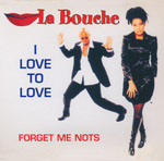 La Bouche - I love to love
