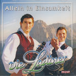 Die Ladiner - Allein in Einsamkeit