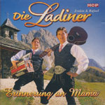 Die Ladiner - Erinnerung an Mama