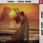 Os Lambadeiros - Lambada - Tropical Dreams