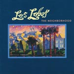 Los Lobos - The The Neighborhood [CD]