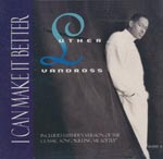 Vandross, Luther - I Can make it better