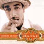 Mangu - Calle luna, calle sol