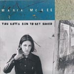 Mc Kee, Maria - You gotta sin to get saved [CD]