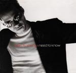 Anthony, Mark - I need to know