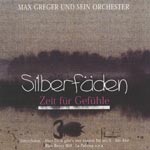 Greger, Max und sein Orchester - Silberf&auml;den [CD]
