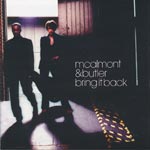McCamont And Butler - Bring it Back 