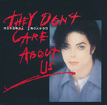 Jackson, Michael - They don't care about us