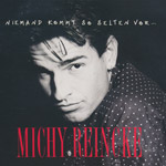 Reincke, Michy - Niemand kommt so selten vor