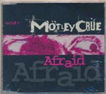 M&ouml;tley Cr&uuml;e - Afraid (CD 3 of 3)