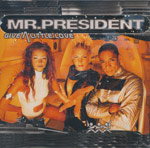 Mr. President - Give a little love