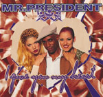 Mr. President - I give you my heart