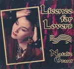 Grant, Natalie - Licence for lovers