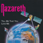 Nazareth - Tell me that you love me