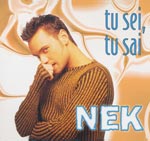 Nek - tu sei, tu sai