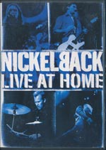 Nickelback - Live at home [DVD]