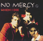 No Mercy - When i die