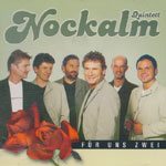 Nockalm Quintett &ndash; F&uuml;r uns zwei