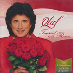 Olaf &ndash; Tausend rote Rosen