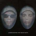 Pet Shop Boys - Alternative Pet Shop Boys (DCD)