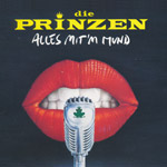 Prinzen - Alles mit'm Mund