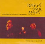 Ragga and the Jack Magic Orchestra - Where are they now?