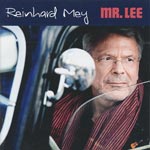 Mey, Reinhard - Mr. Lee [CD]