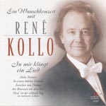 Kollo, Ren&eacute; - In mir klingt ein Lied - Ein Wunschkonzert mit Ren&eacute; Kollo