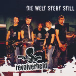 Revolverheld - Die Welt steht still