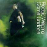 Williams, Robbie - Come undone