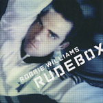 Williams, Robbie - Rudebox [CD]