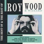 Wood, Roy And The Rest Of Wizzard - The best of