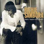 Sambora, Richie - Hard times come easy