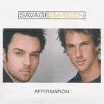 Savage Garden - Affirmation