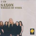 Saxon - Wheels of steel [DCD]