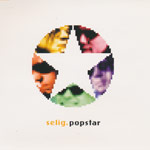 Selig - Popstar