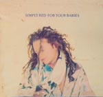 Simply Red - For your babies