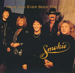 Smokie - Have you ever seen the rain