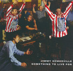Somerville, Jimmy - Something to live for